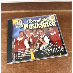 Oberallgau‎ Musikanten 10 Jahre, Fur Unsere Freunde CD 1997 Koch International